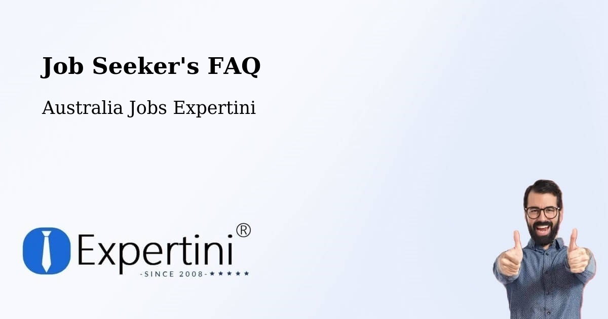 Job Seeker FAQ – Thirroul - Australia Jobs Expertini