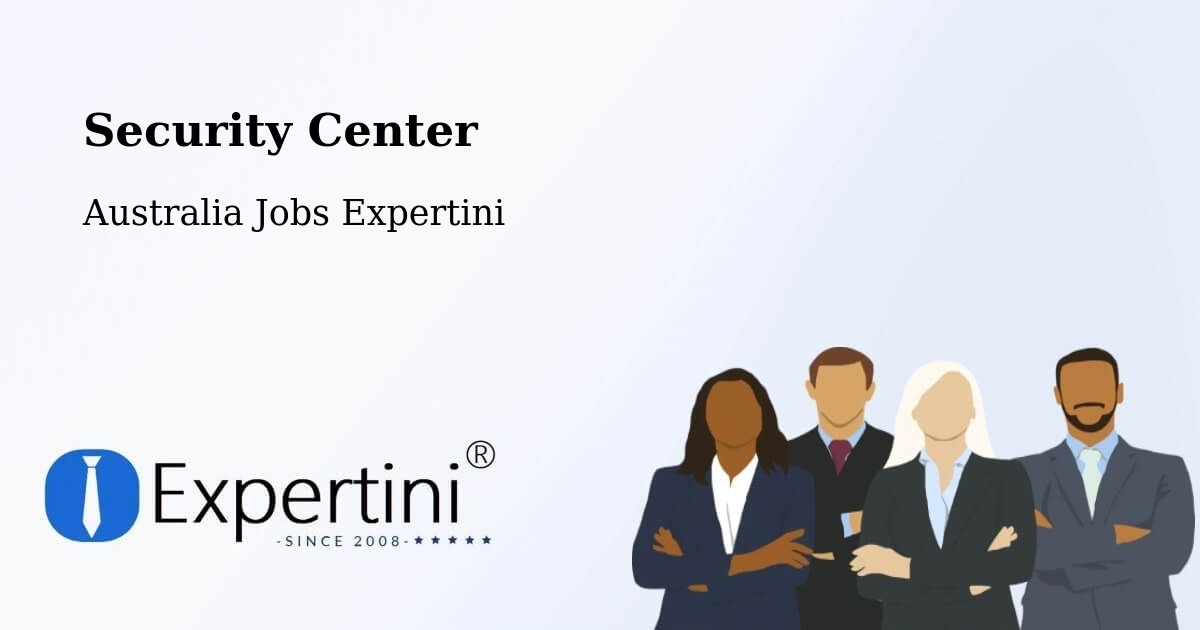 Security & Compliance – Thirroul - Australia Jobs Expertini